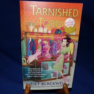 Vintage Paperback Book - Tarnished & Torn by Juliet Blackwell- Witchcraft Mystey